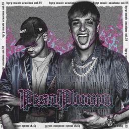 Canciones traducidas de Bizarrap, Peso pluma