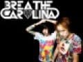 Canciones traducidas de breathe carolina