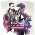 Canciones traducidas de hardwell and jay sean