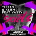 Canciones traducidas de dj tiesto and kshmr