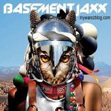 basement jaxx feat. kelis, meleka and chipmunk